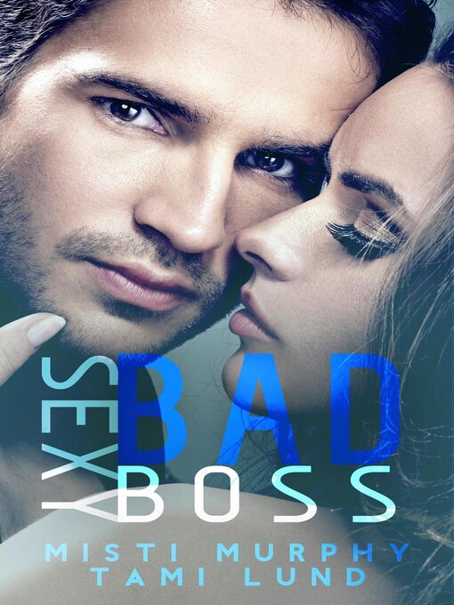 Title details for Sexy Bad Boss by Misti Murphy - Available